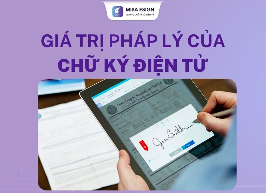 chu ky dien tu - gia tri phap ly