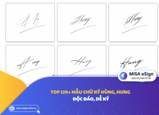 Top 120+ mẫu chữ ký Hùng, Hưng độc đáo, dễ ký chữ ký hùng hưng
