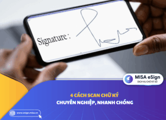 4 cách Scan chữ ký chuyên nghiệp, nhanh chóng scan chữ ký